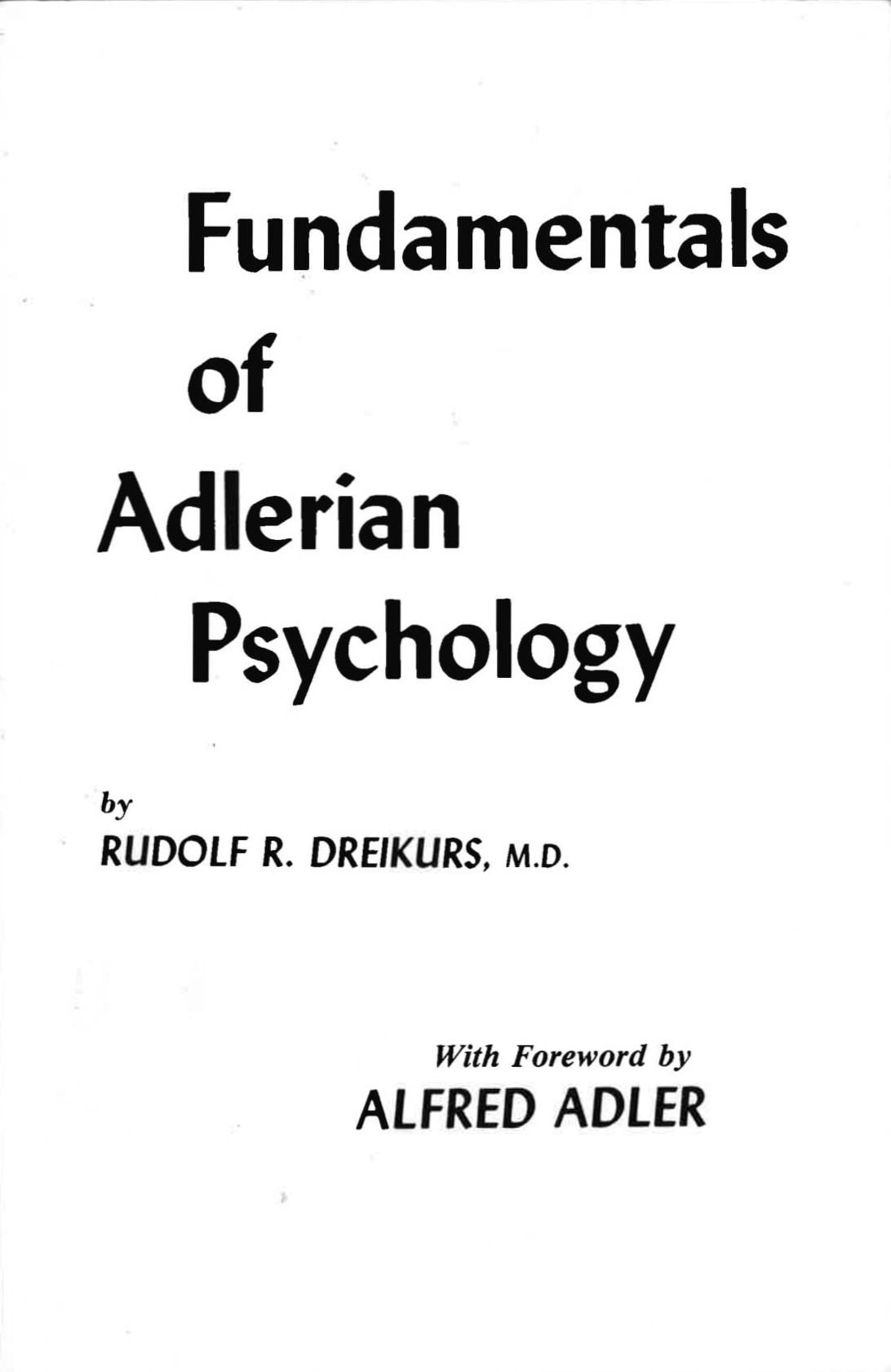 Fundamentals of Adlerian Psychology,Used