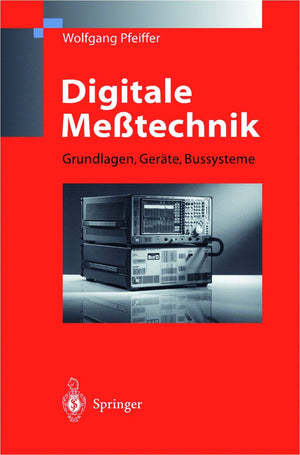 Digitale Metechnik: Grundlagen, Gerte, Bussysteme (German Edition),Used