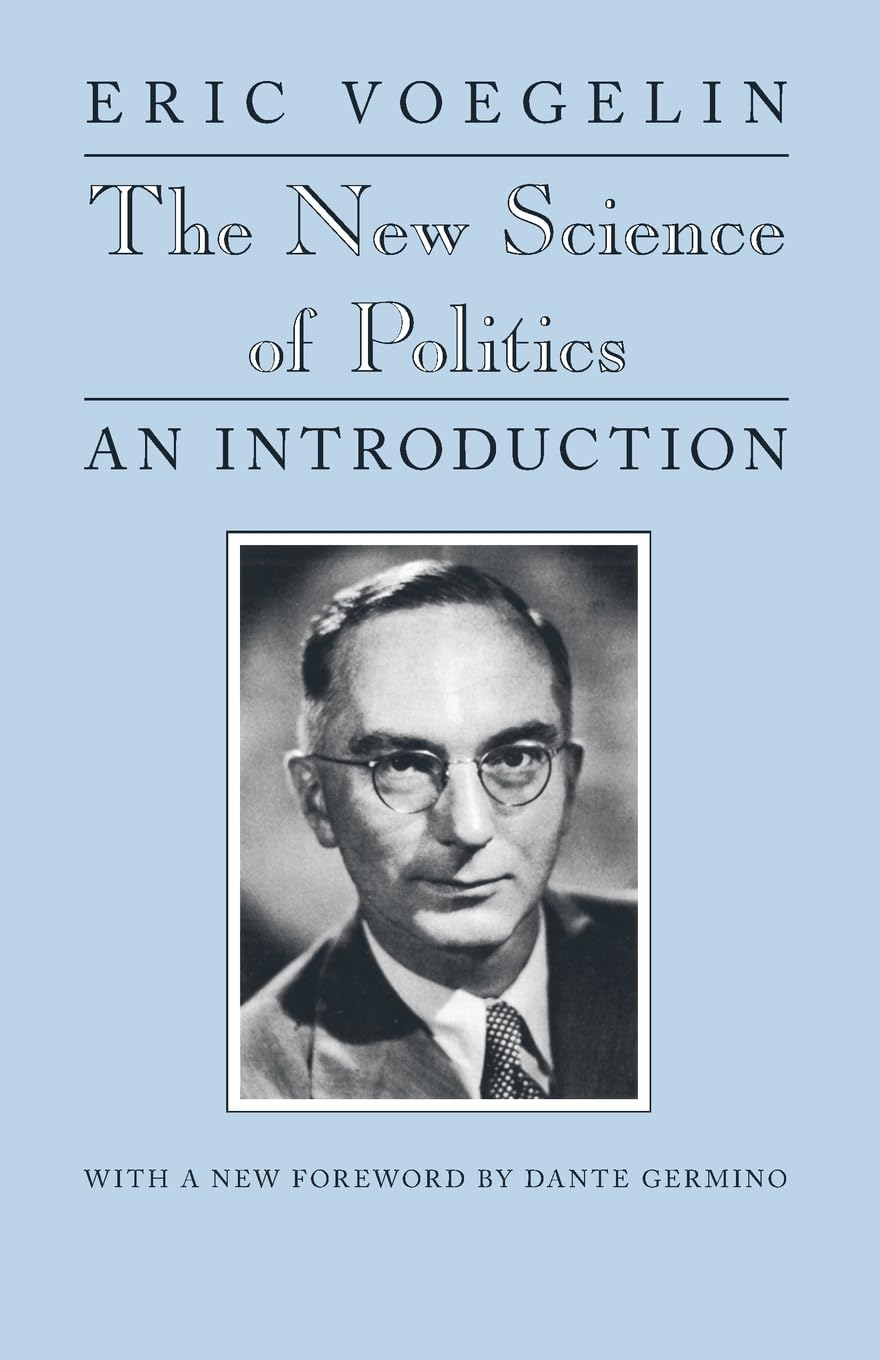 The New Science of Politics: An Introduction (Walgreen Foundation Lectures),Used