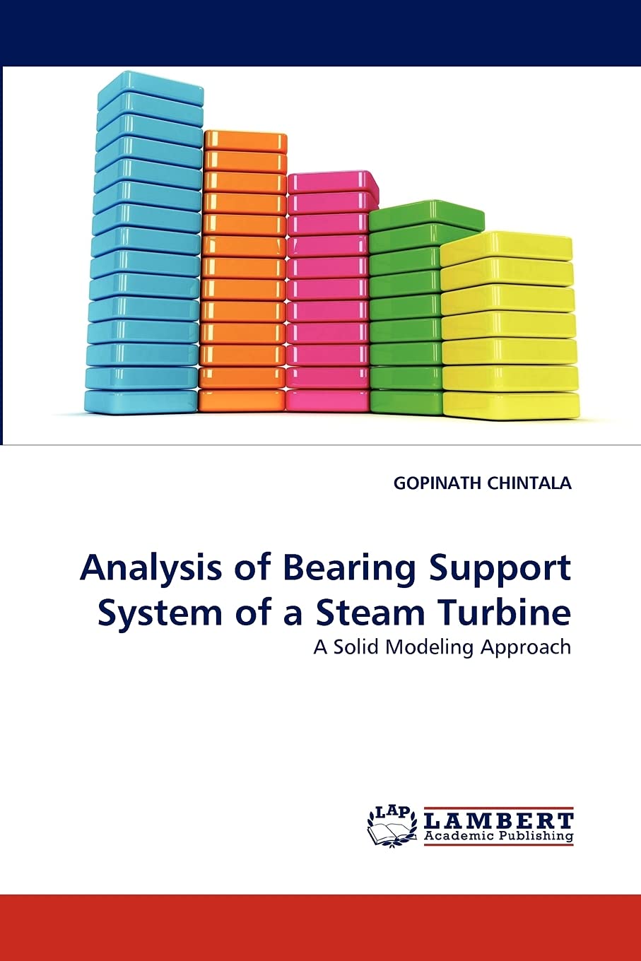 Analysis of Bearing Support System of a Steam Turbine: A Solid Modeling Approach,Used