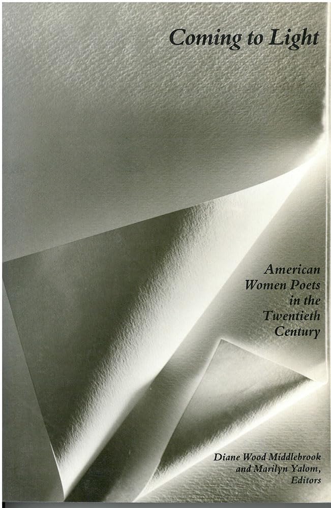 Coming to Light: American Women Poets in the Twentieth Century (Women And Culture Series),Used