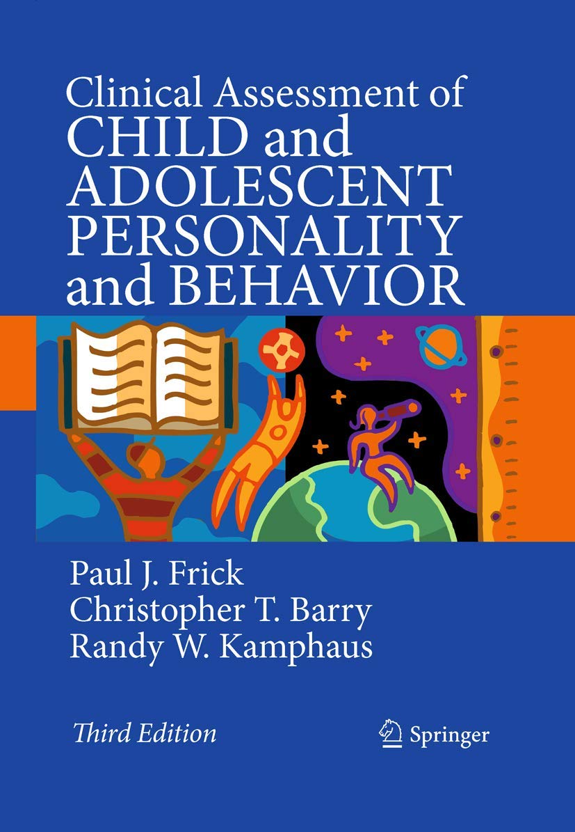 Clinical Assessment of Child and Adolescent Personality and Behavior,Used