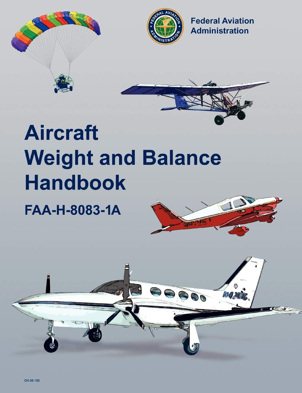 Aircraft Weight And Balance Handbook: Faah80831A,Used