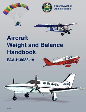 Aircraft Weight And Balance Handbook: Faah80831A,Used
