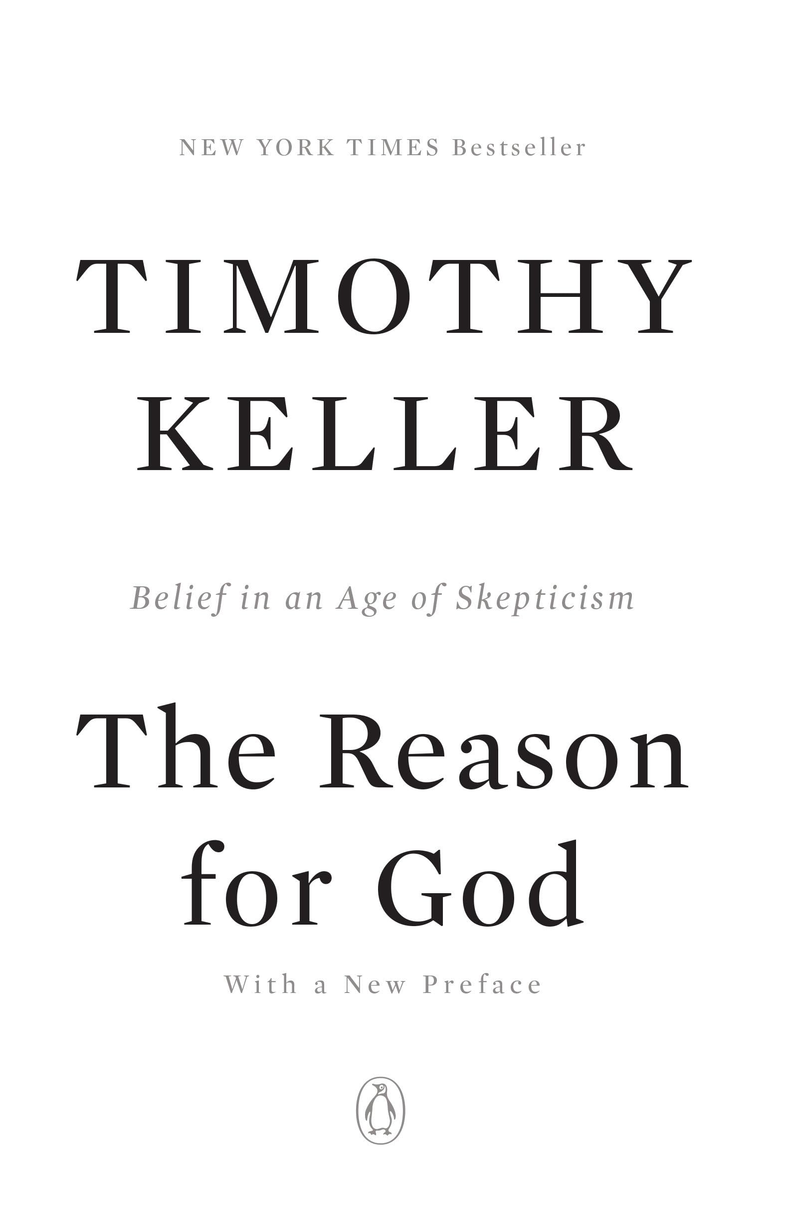 The Reason for God: Belief in an Age of Skepticism,New