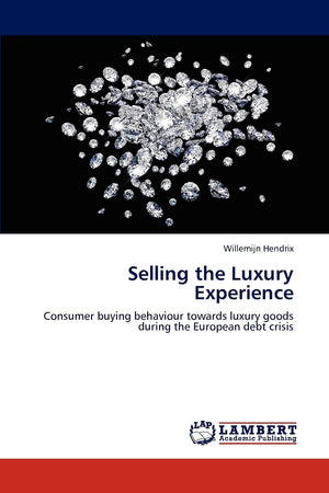 Selling the Luxury Experience: Consumer buying behaviour towards luxury goods during the European debt crisis,Used