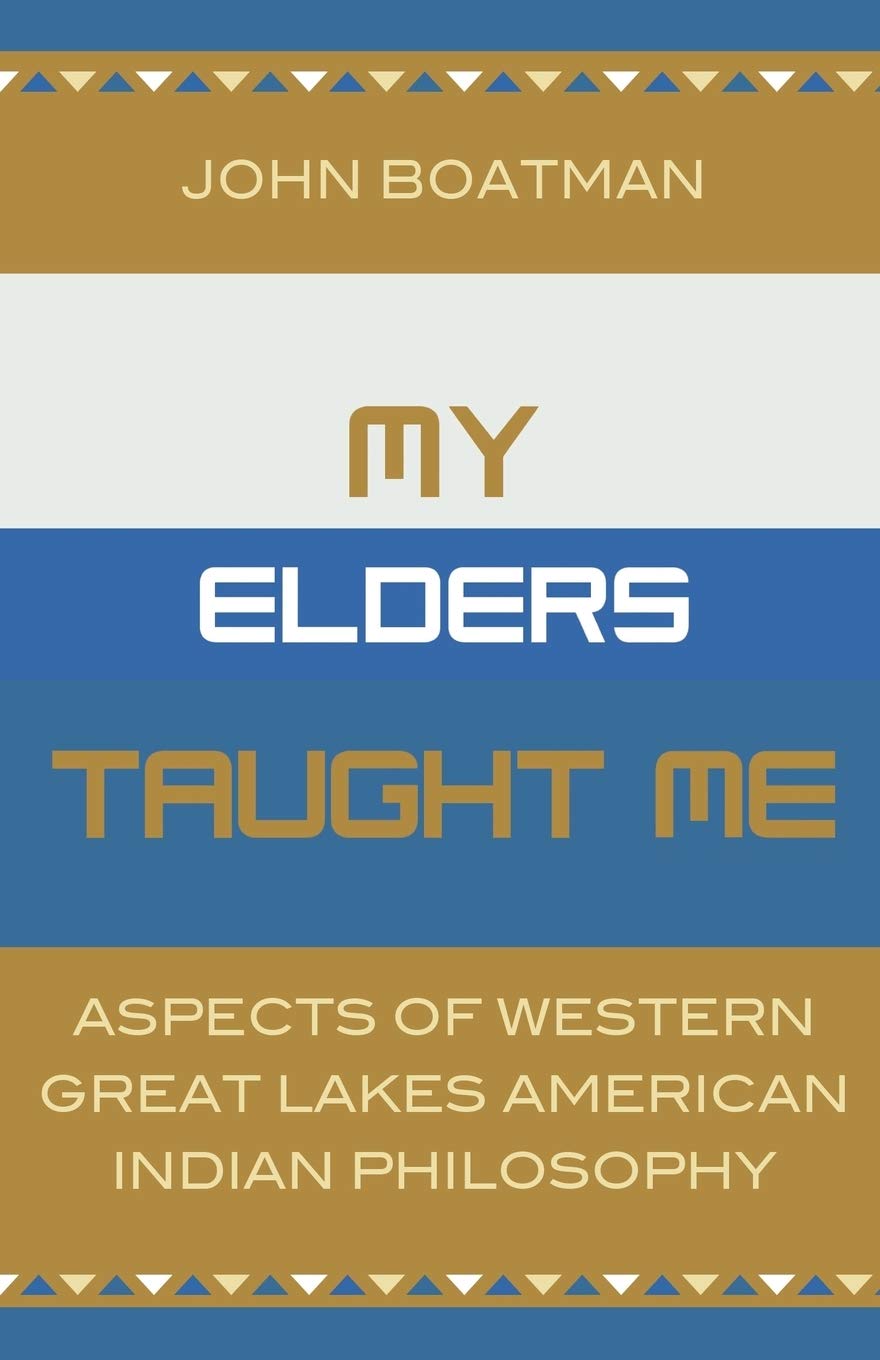 My Elders Taught Me,New
