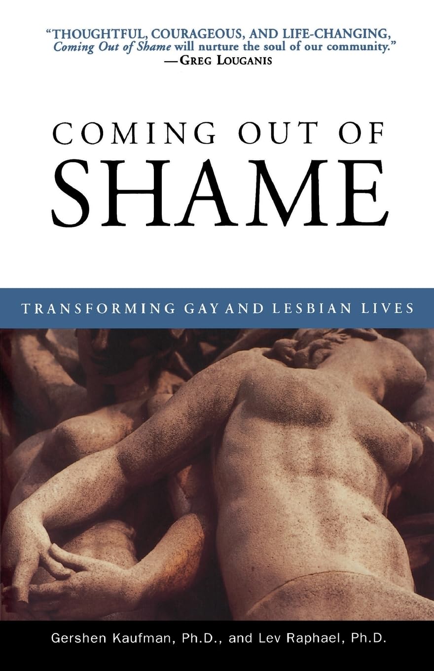 Coming Out of Shame: Transforming Gay and Lesbian Lives,Used