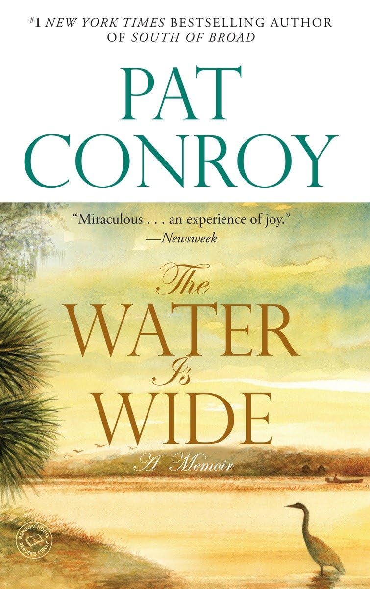 The Water Is Wide: A Memoir,Used