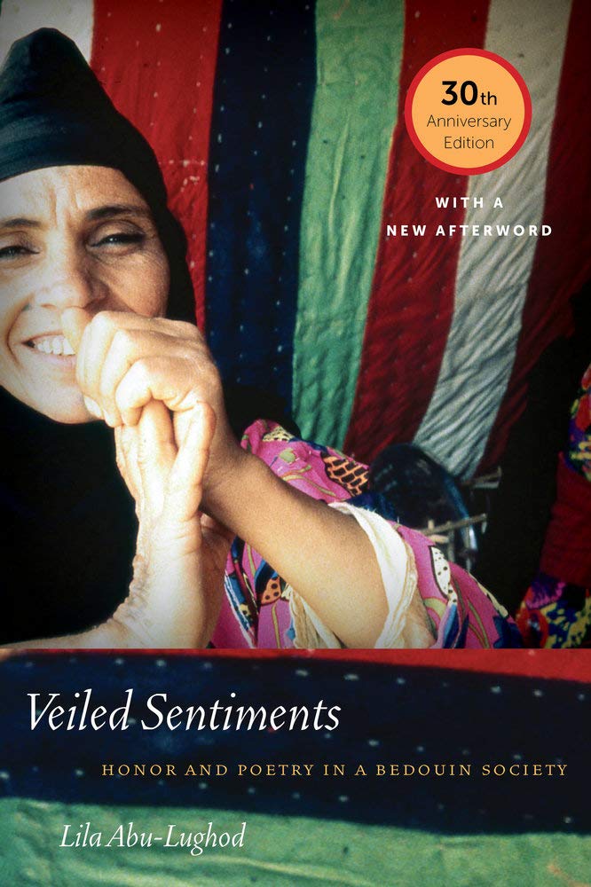 Veiled Sentiments: Honor And Poetry In A Bedouin Society