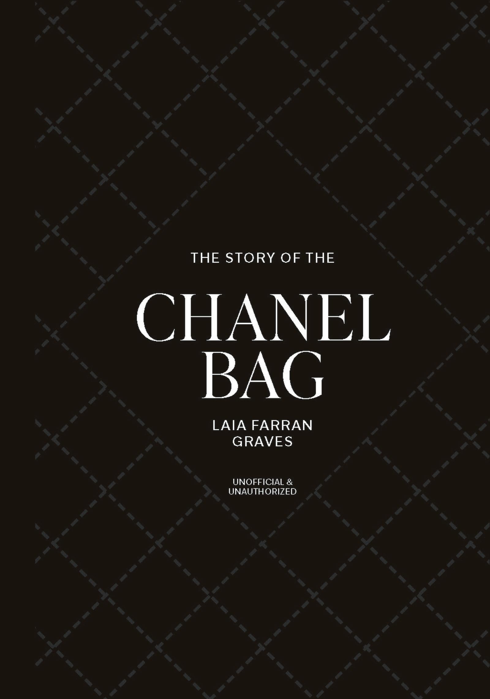 The Story Of The Chanel Bag: Timeless. Elegant. Iconic.