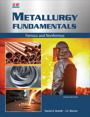 Metallurgy Fundamentals: Ferrous And Nonferrous