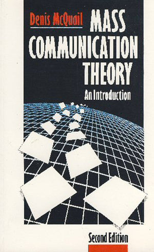 Mass Communication Theory: An Introduction,Used