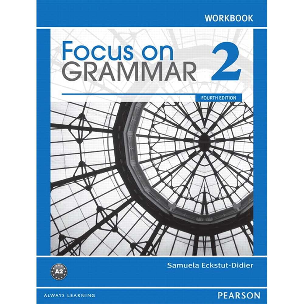 Focus on Grammar 2 Workbook, 4th Edition,Used