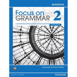 Focus on Grammar 2 Workbook, 4th Edition,Used