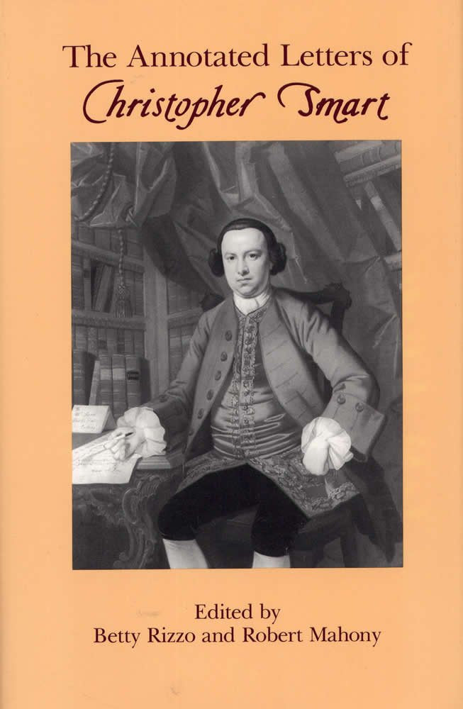 The Annotated Letters Of Christopher Smart,Used