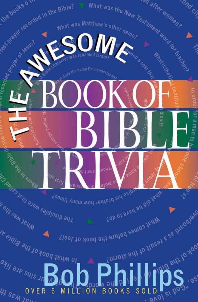 The Awesome Book Of Bible Trivia,New