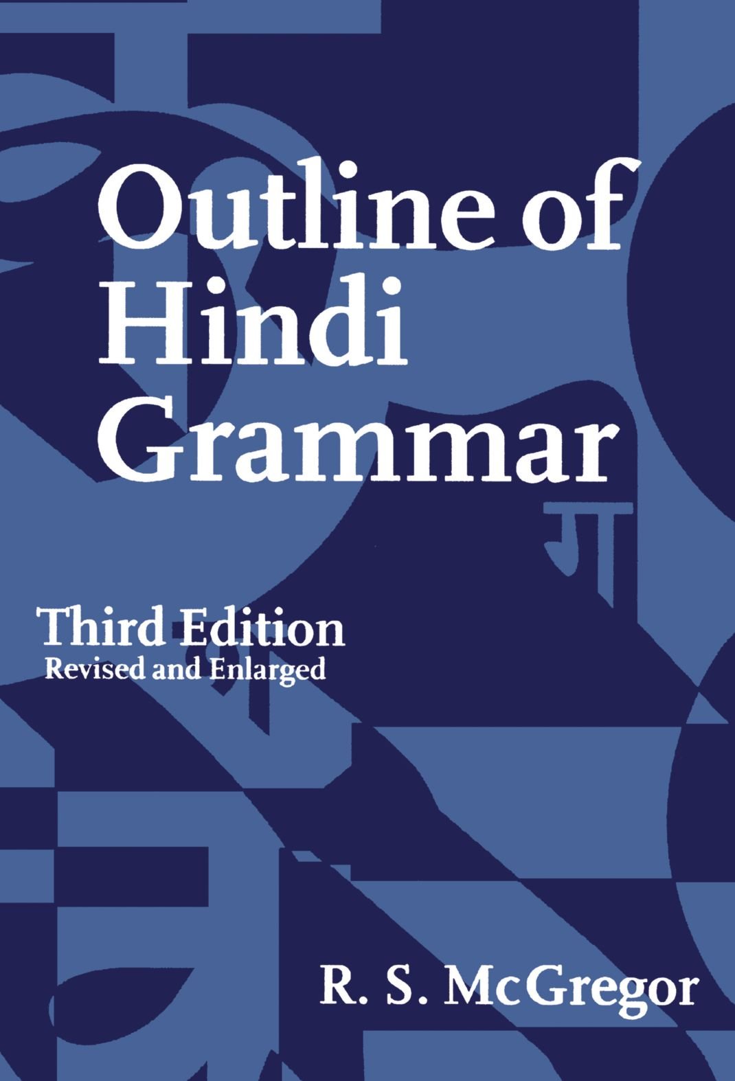 Outline of Hindi Grammar: With Exercises,Used