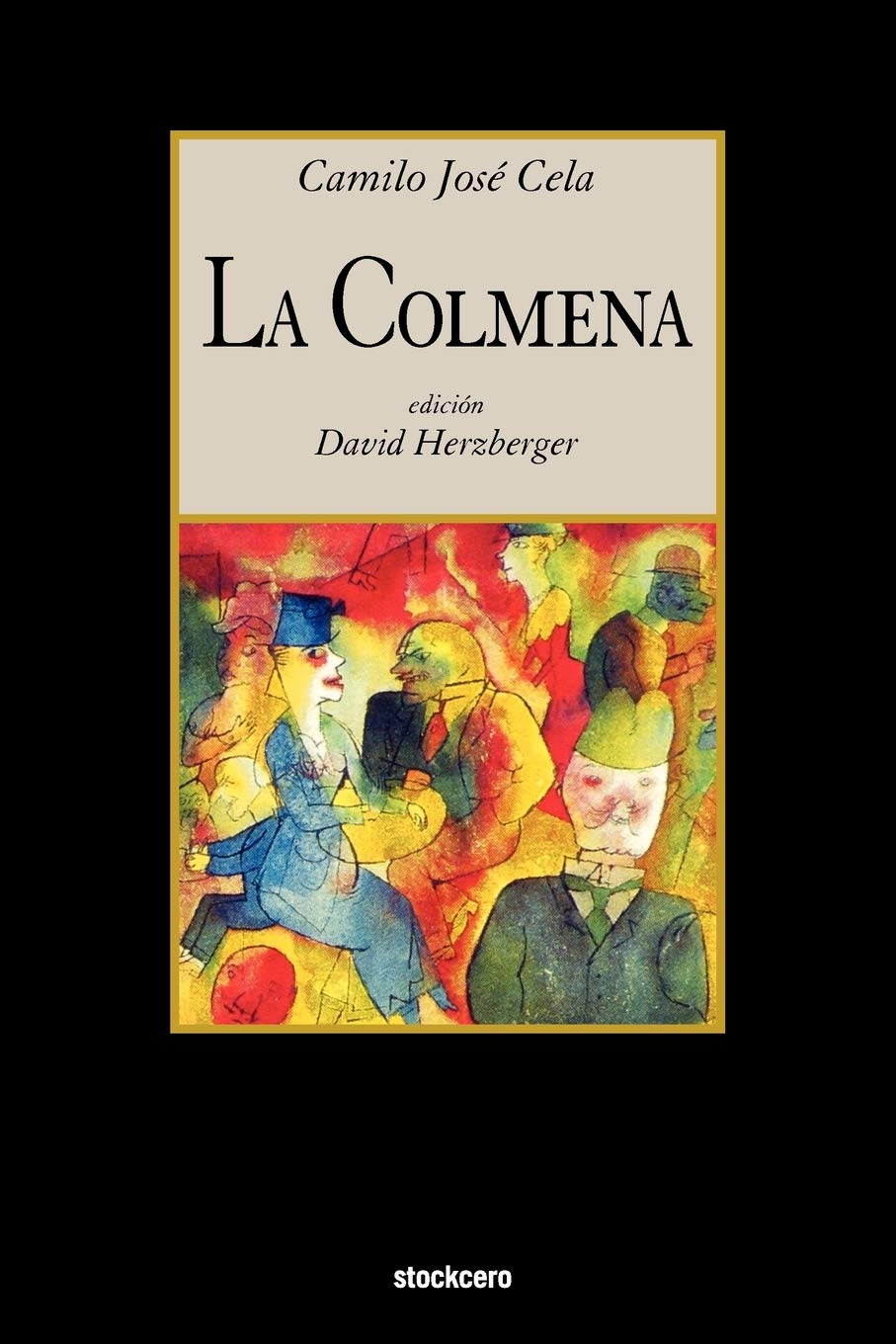 La Colmena (Spanish Edition),Used
