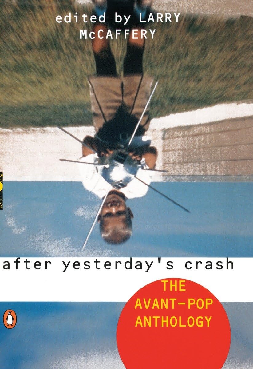 After Yesterday'S Crash: The Avantpop Anthology