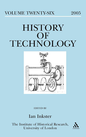 History Of Technology Volume 26, 2005,Used