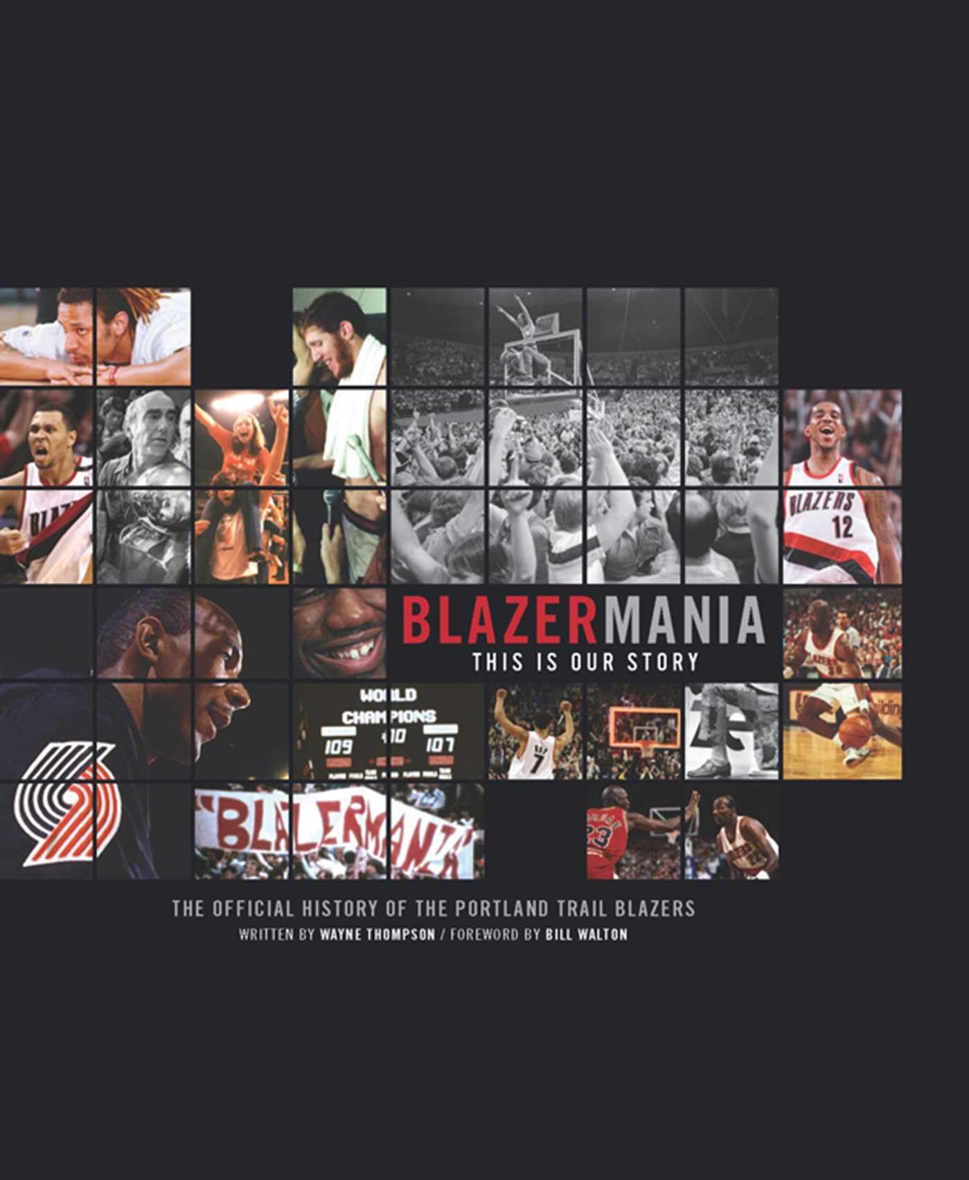 Blazermania: This Is Our Story,Used