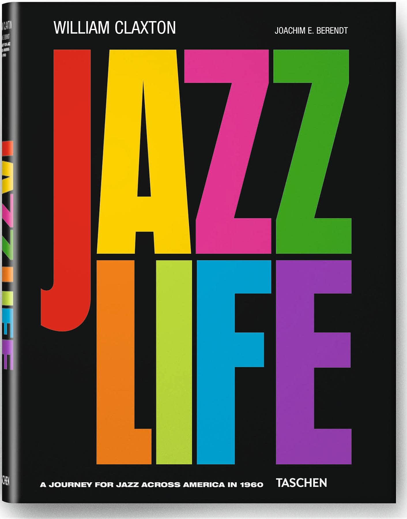 William Claxton: Jazzlife,Used