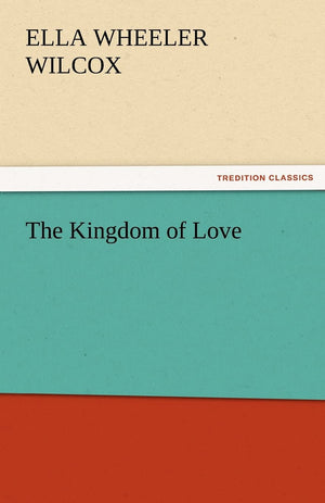 The Kingdom of Love,Used