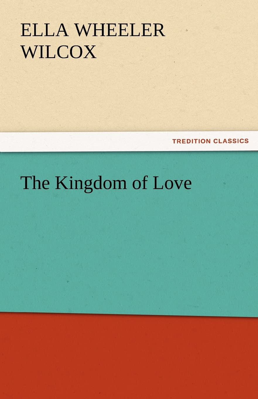 The Kingdom of Love,Used