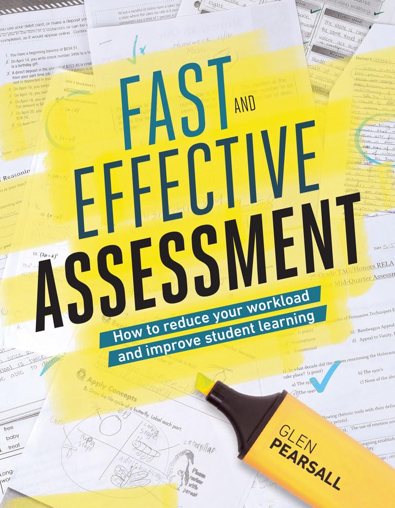 Fast and Effective Assessment: How to Reduce Your Workload and Improve Student Learning,Used