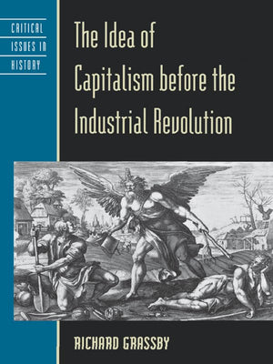 The Idea Of Capitalism Before The Industrial Revolution,Used
