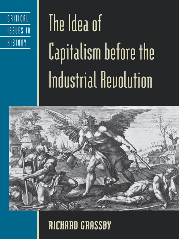 The Idea Of Capitalism Before The Industrial Revolution,Used
