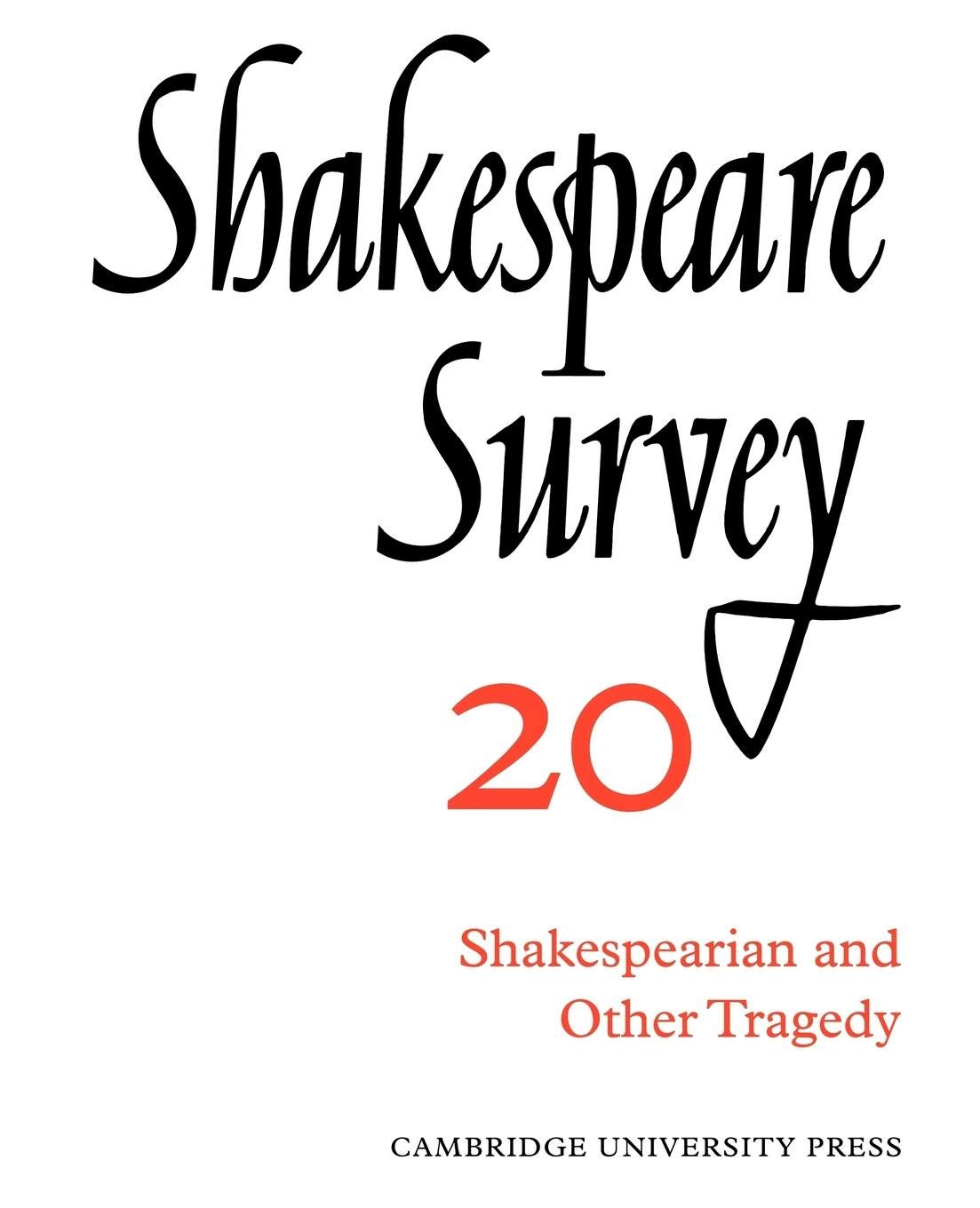 Shakespeare Survey (Shakespeare Survey, Series Number 20),New