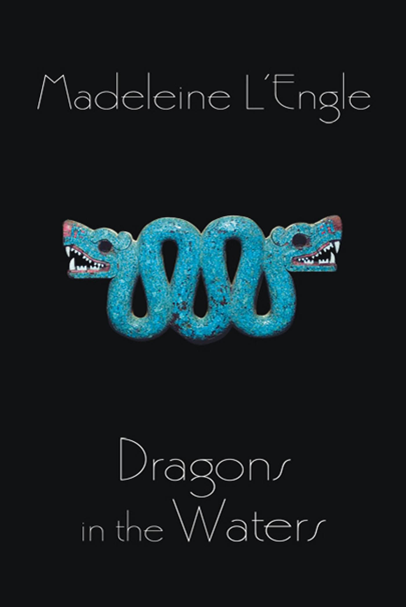 Dragons in the Waters (Polly O'Keefe, 2),Used