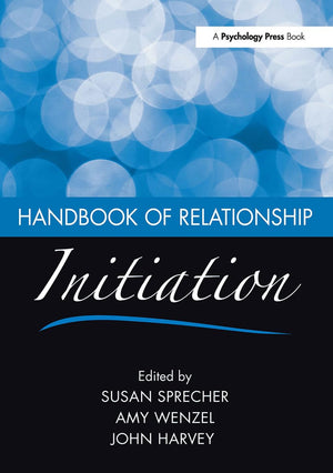 Handbook Of Relationship Initiation,Used
