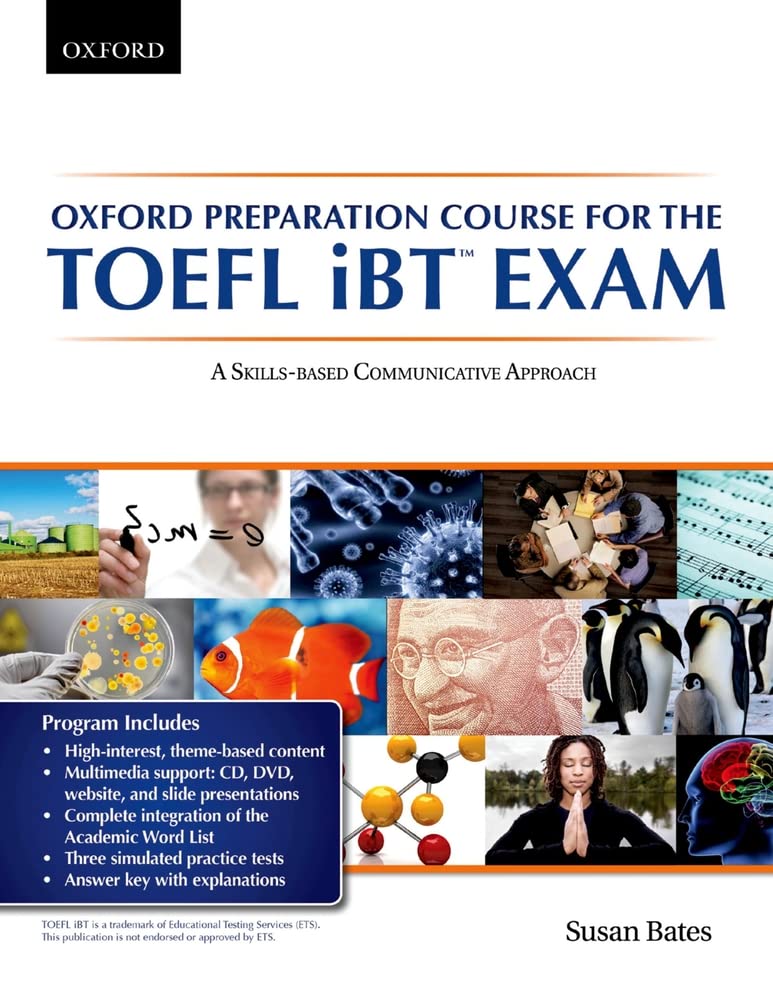 Oxford preparation course for the TOEFL iBT Exam:A Skills Based Communicative Approach Student Book,Used