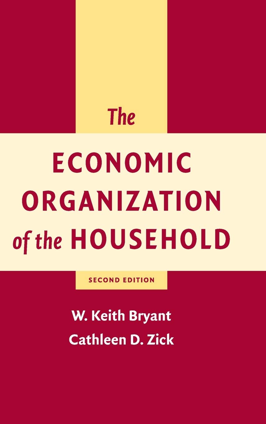 The Economic Organization of the Household,Used