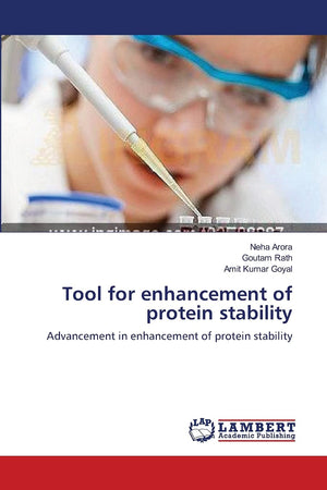 Tool for enhancement of protein stability: Advancement in enhancement of protein stability,Used