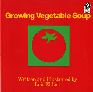 Growing Vegetable Soup (Voyager Books),Used