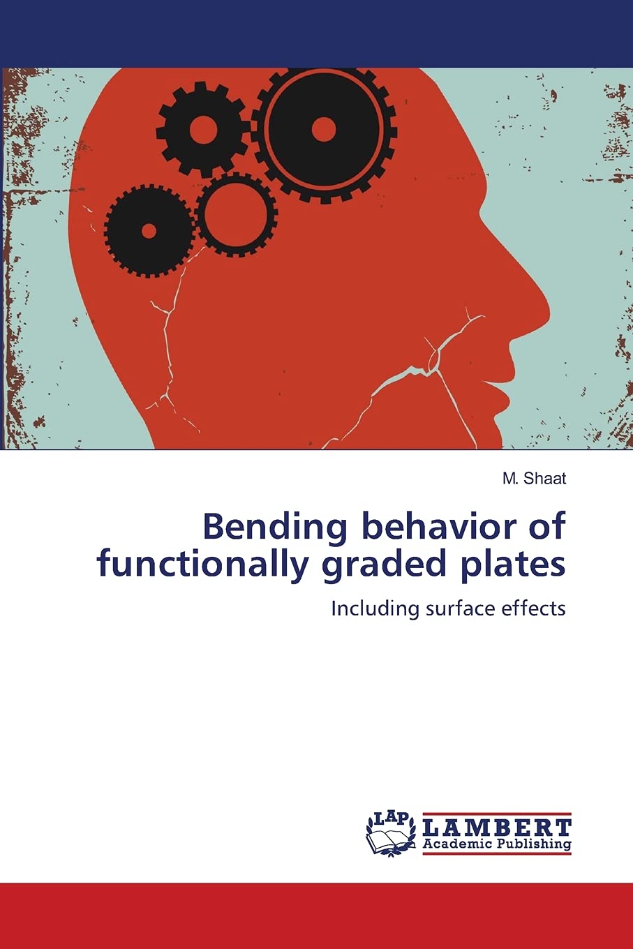 BENDING BEHAVIOR OF FUNCTIONALLY GRADED PLATES: INCLUDING SURFACE EFFECTS,Used