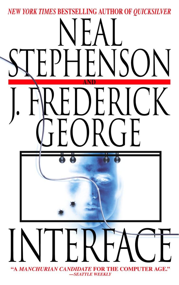 Interface: A Novel