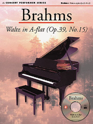 Brahms: Waltz In A Flat (Op. 39, No. 15): Concert Performer Series,Used
