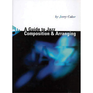 A Guide to Jazz Composition & Arranging (Advance Music),Used