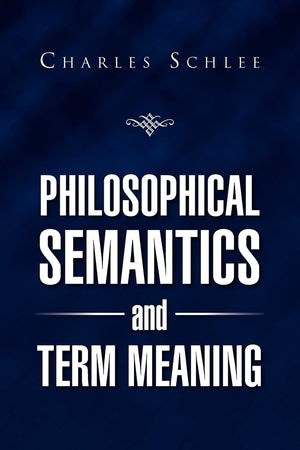 Philosophical Semantics and Term Meaning,Used