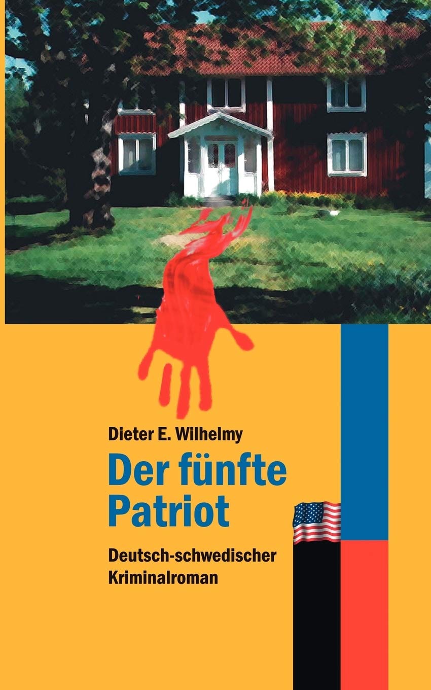 Der fnfte Patriot: Kommissar Lindstrm kehrt zurck (German Edition),Used