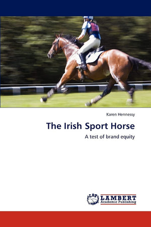 The Irish Sport Horse: A test of brand equity,Used