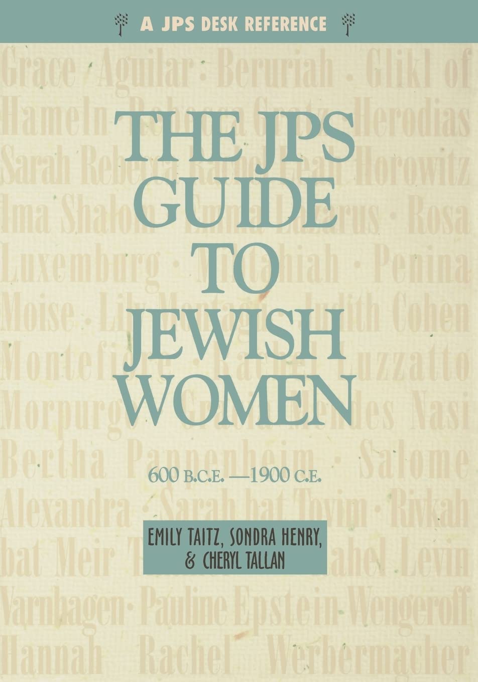 Jps Guide To Jewish Women: 600 Bce1900 Ce (A Jps Guide),Used
