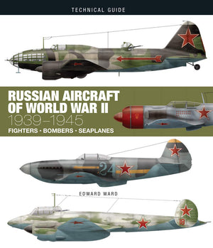 Russian Aircraft of World War II: 19391945 (Technical Guides),Used