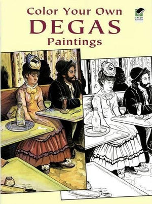 Color Your Own Degas Paintings (Dover Art Coloring Book),Used