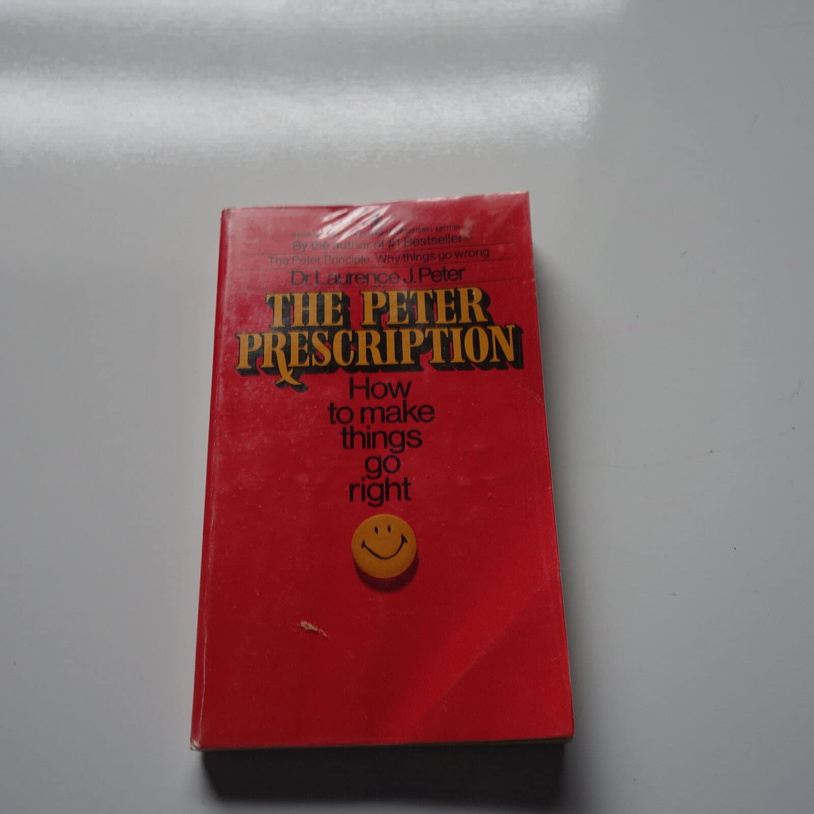 The Peter Prescription: How to Make Things Go Right,Used